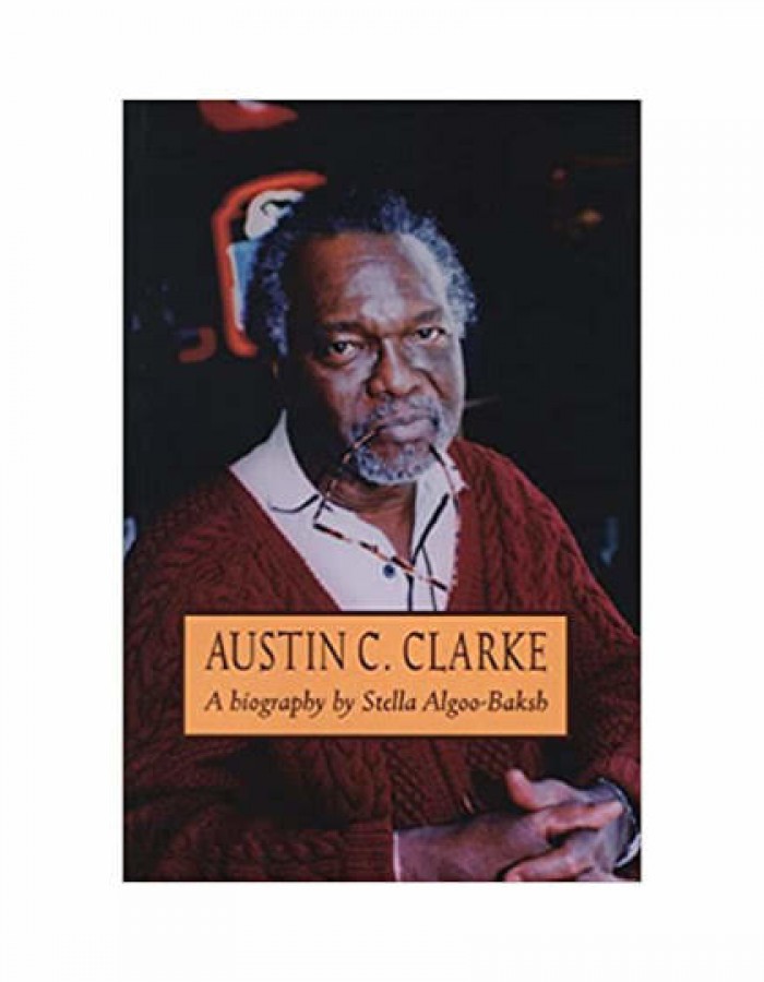 ShopBBMall.com: Austin C. Clarke: A Biography