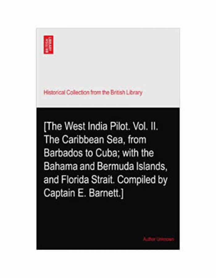 ShopBBMall.com: The West India Pilot. Vol. II. The Caribbean Sea