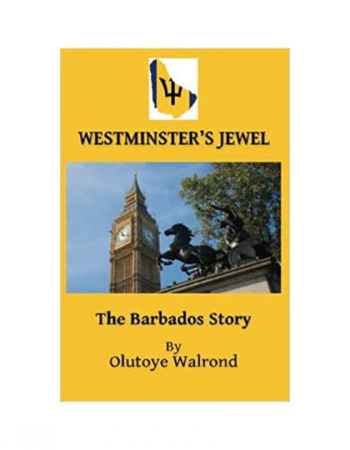 ShopBBMall.com: Westminster's Jewel: The Barbados Story 1st Edition