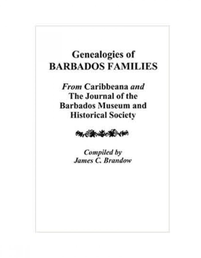 ShopBBMall.com: Genealogies of Barbados Families Indexed Edition